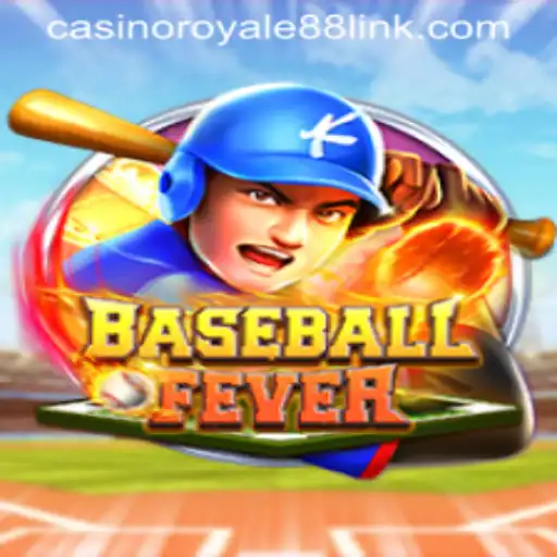Diving into The Exciting World of BaseballFever and the CasinoRoyale88 Phenomenon