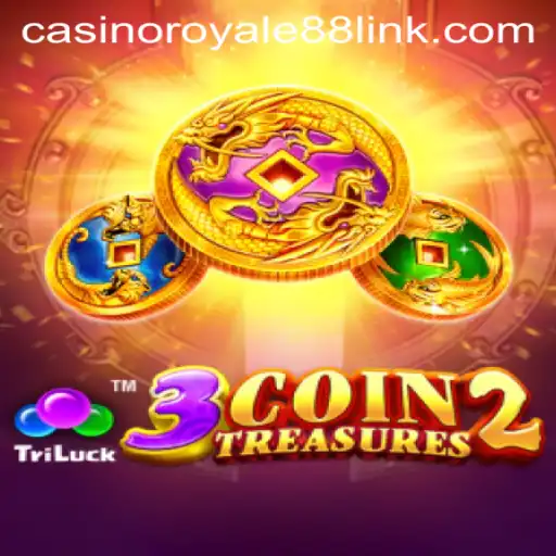 Unveiling the Thrills of 3CoinTreasures2: A CasinoRoyale88 Adventure