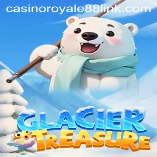 Explore the Icy Adventures of GlacierTreasure with a CasinoRoyale88 Twist
