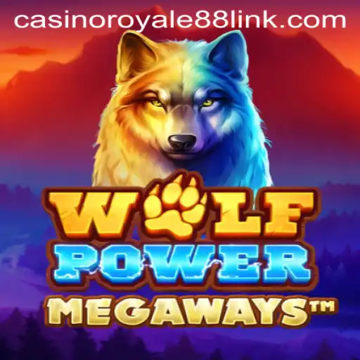 Unleashing the Excitement of WolfPowerMega in CasinoRoyale88