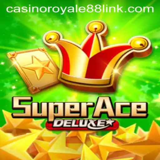Exploring SuperAceDeluxe: An Adventure Through CasinoRoyale88